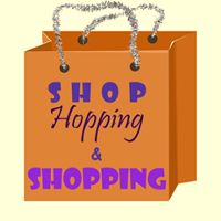 Shop Hopping & Shopping