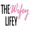 The Wifey Lifey