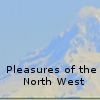 Pleasures of the North West