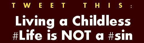 Tweet: Living a Childless #Life is NOT a #sin https://twitter.com/intent/tweet?hashtags=Life%2C&original_referer=https%3A%2F%2Fabout.twitter.com%2Fresources%2Fbuttons&related=gourdonville&share_with_retweet=never&text=Living%20a%20Childless%20Life%20is%20NOT%20a%20%23sin%20-%20the%20difference%20between%20false%20%23guilt%20%26%20real%20guilt&tw_p=tweetbutton&url=http%3A%2F%2Fwww.godsgrowinggarden.com%2F2015%2F04%2Fliving-childless-life-dealing-with-guilt.html+
