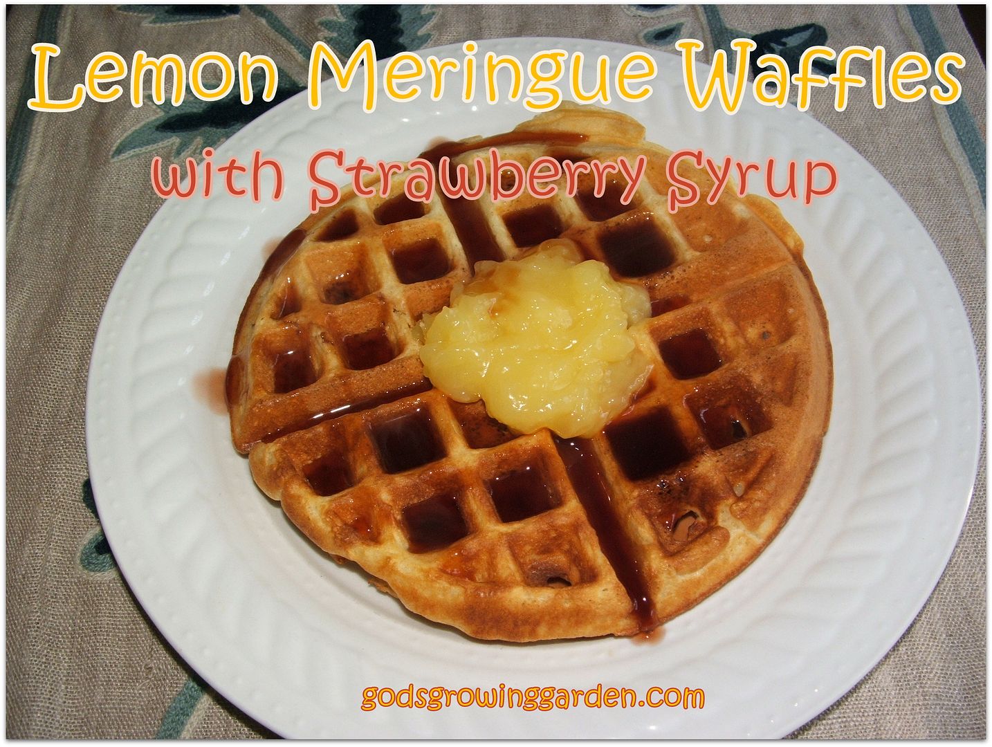 Lemon Meringue Waffles by Angie Ouellette-Tower for godsgrowinggarden.com/ photo 007_zps7f6a02ef.jpg