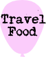 Travel Food