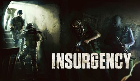 CS: GO Alternatifi İNSURGENCY Nasıldır? Nasıl Oynanır?