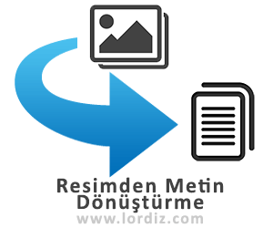 Resim Üzerindeki Yazıyı Kopyalama / Dönüştürme