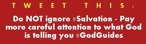 Tweet: Do NOT ignore Salvation – Pay more careful attention to what God is telling you #GodGuides https://twitter.com/intent/tweet?hashtags=GodGuides%2C&original_referer=https%3A%2F%2Fabout.twitter.com%2Fresources%2Fbuttons&related=gourdonville&share_with_retweet=never&text=Do%20NOT%20ignore%20%23Salvation%20-%20pay%20more%20careful%20attention%20to%20what%20God%20is%20telling%20you&tw_p=tweetbutton&url=http%3A%2F%2Fwww.godsgrowinggarden.com%2F2015%2F03%2Freplace-vicious-avoiddenyignore.html+